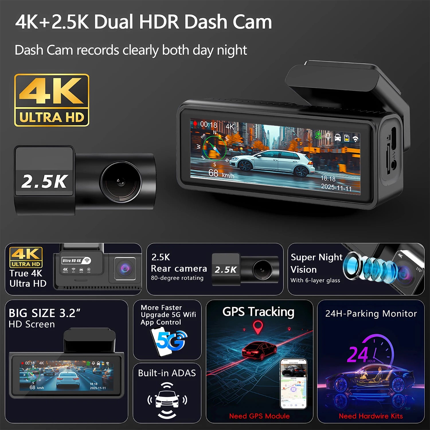 ADAS Dash Cam 4K+2.5K – GPS WIFI 24H Night Vision ADAS Optional Rear Lens